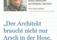 Der Architekt braucht nicht nur Arsch in der Hose er braucht mutige Bauherren